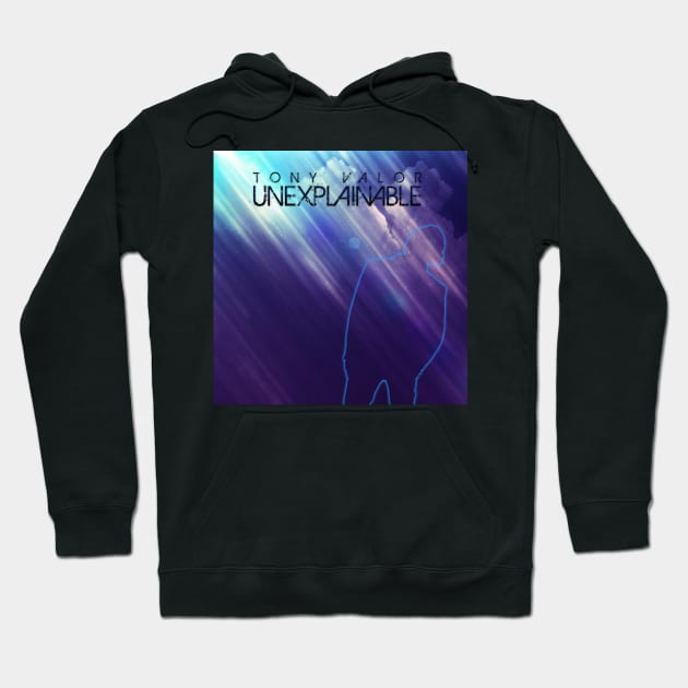 Unexplainable Hoodie by TVI Records Multi Media